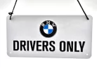 BMW Drivers only метална табела за окачване (20x10cm)
