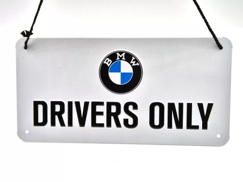 BMW Drivers only метална табела за окачване (20x10cm)