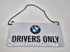 BMW Drivers only метална табела за окачване (20x10cm)