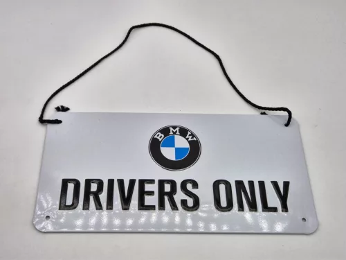 BMW Drivers only метална табела за окачване (20x10cm)