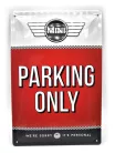 MINI Parking only метална табела (20x30 cm)