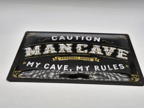 Caution - Man cave - My cave my rules - метална табела (30x20 cm)