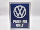 Volkswagen VW Parking Only - метална табела (15x20cm)