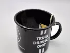 Mercedes Benz - Truck drivers only - Quality lasts longer - метална чаша