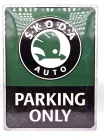 Skoda parking only - метална табела (30x40cm)