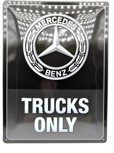 Mercedes-Benz - trucks only - метална табела (30x40cm)