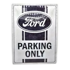 Ford Parking Only - метална табела (30x40cm)