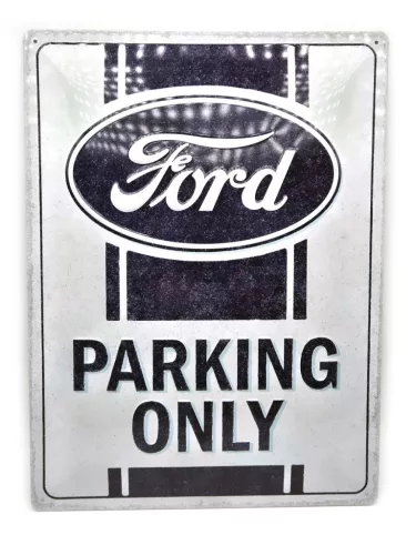 Ford Parking Only - метална табела (30x40cm)