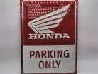 Honda Parking Only - метална табела (30x40cm)