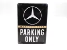 Mercedes Parking Only - метална табела размер картичка (10x14cm)