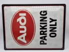 Audi Parking Only - метална табела (30x40cm)